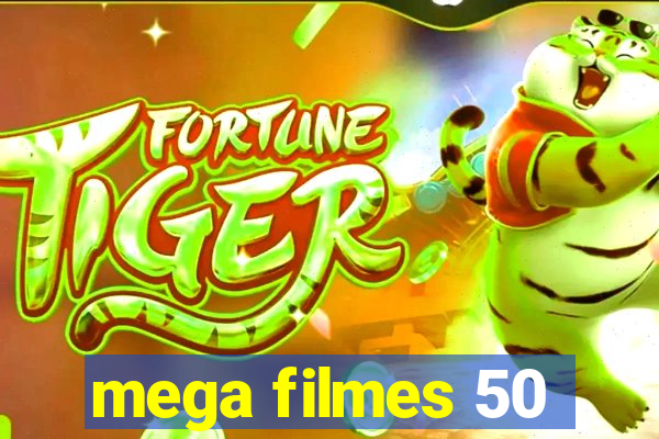 mega filmes 50